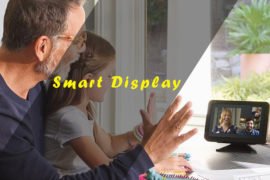 Watch Out The Best Smart Display for 2021